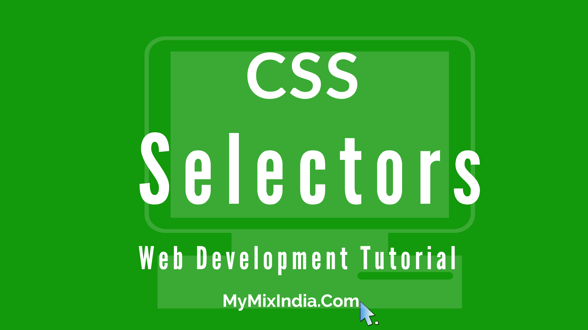 css-selectors-mmi-css-tutorials_mymixindia.com