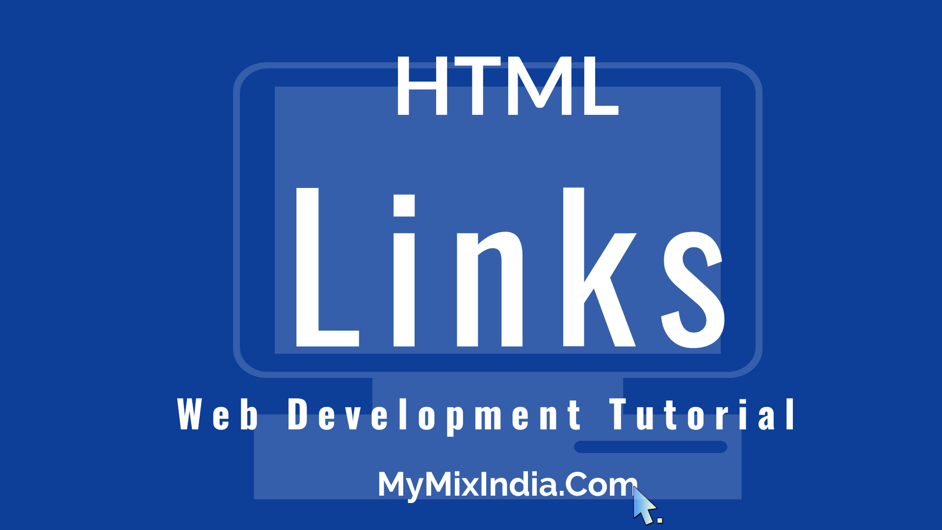 HTML - Links - Educational Hub - Html Tutorials My Mix India