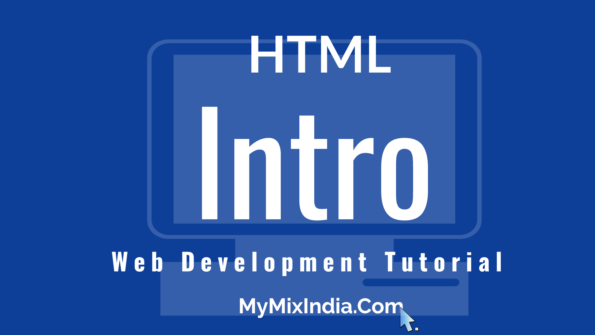 mmi-html-tutorials-html-intorduction-web-development-tutorials