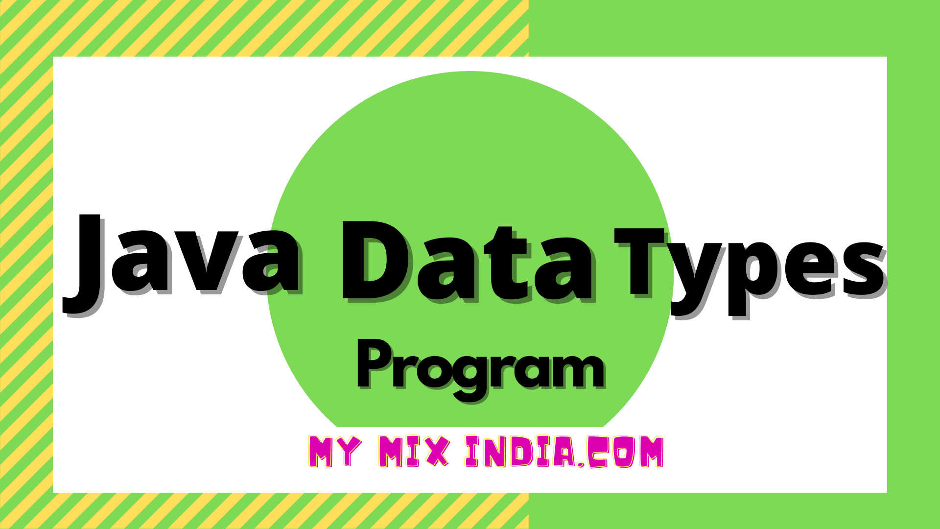 Java primitive data types program