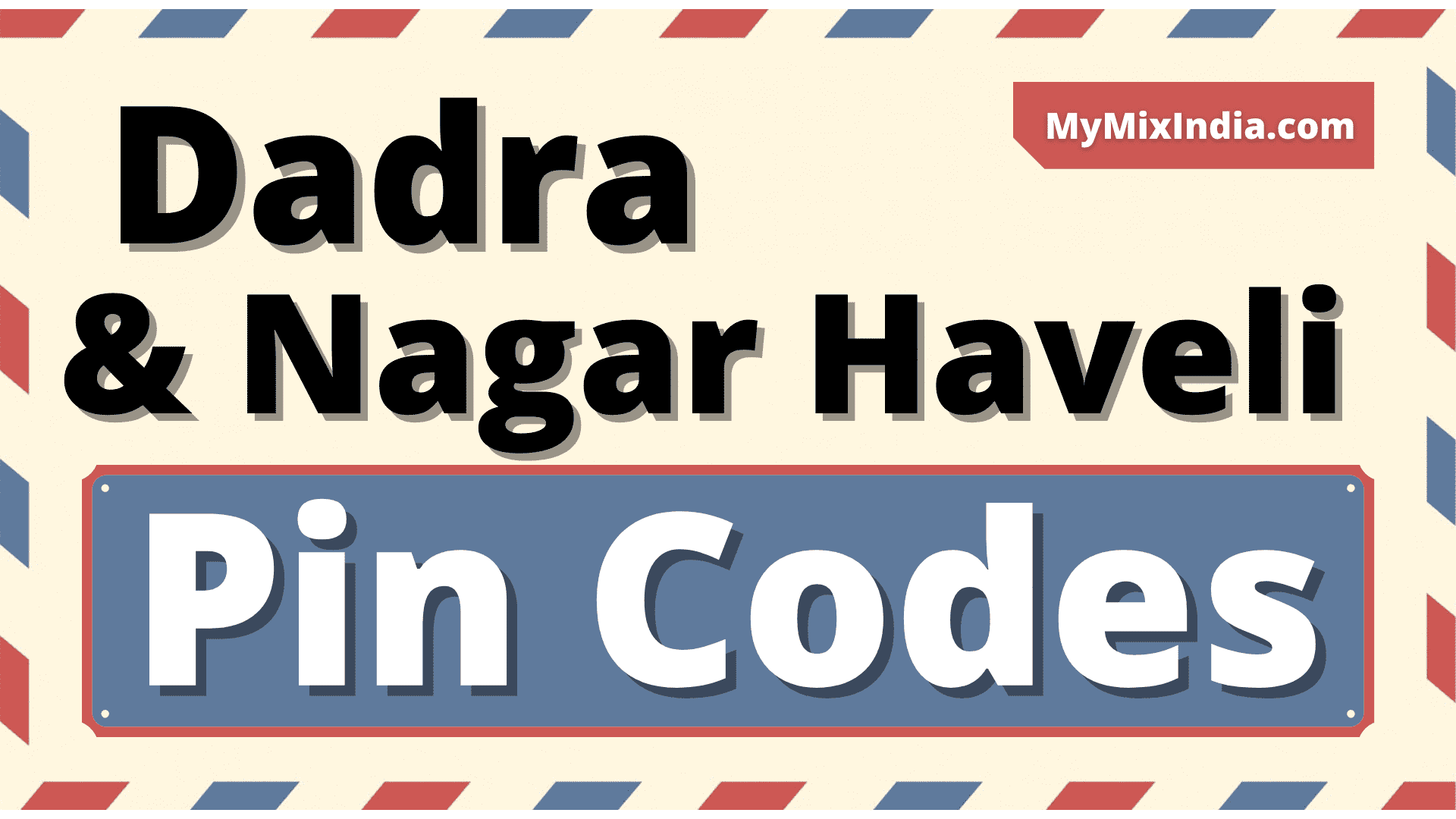 all dadra and nagar pin codes - mymixindia.com