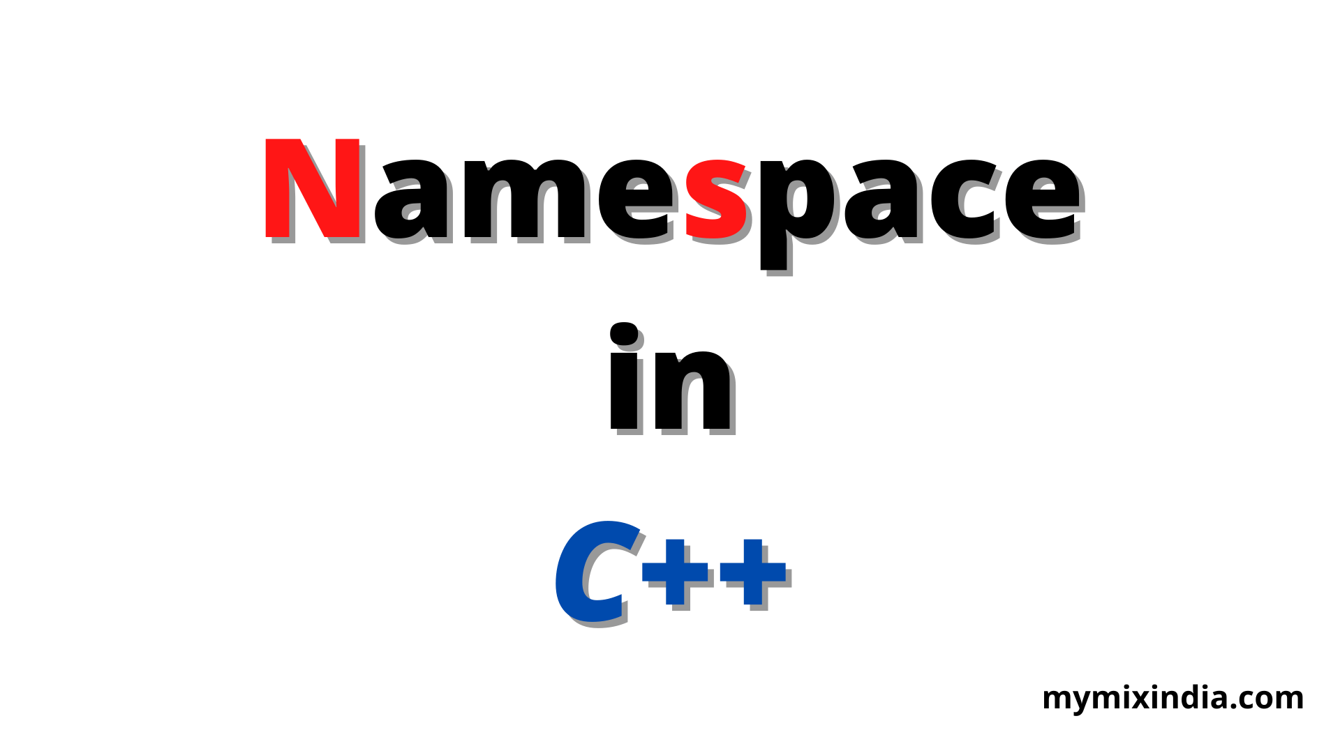 5 New Namespace Program in C++ 2022 mymixindia