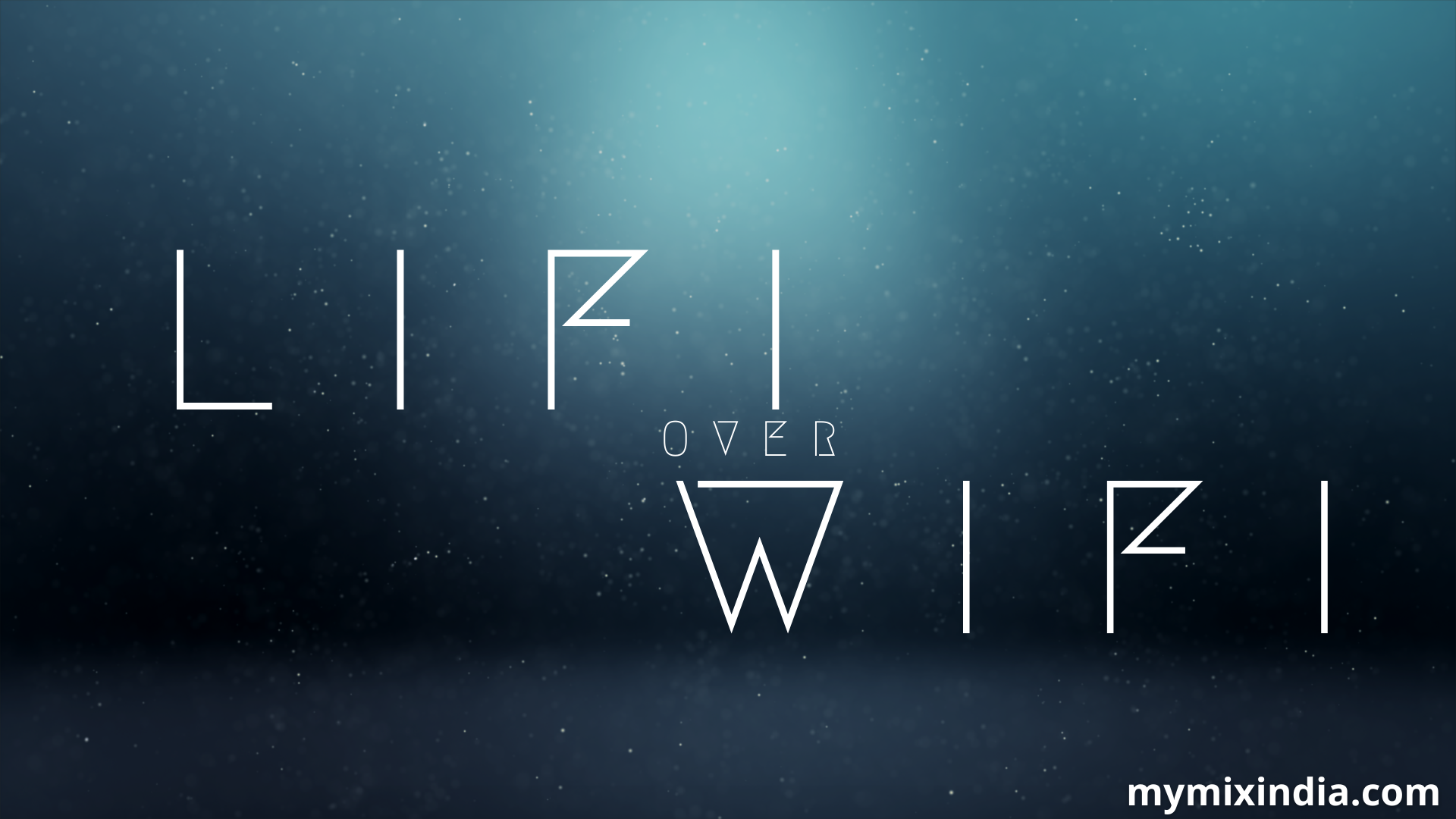 Cracking-The-Benefits-Of-LiFi-Over-WiFi-Code-2023-mymixindia.com