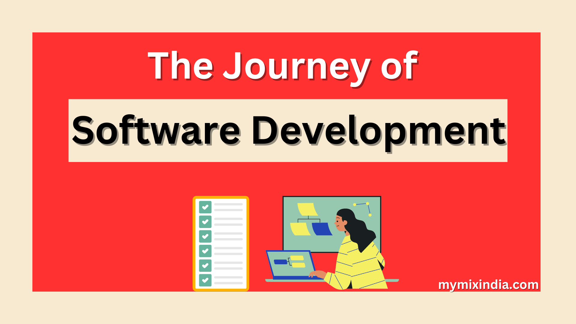 The-Journey-of-Software-Development-From-Idea-to-Implementation-mymixindia.com