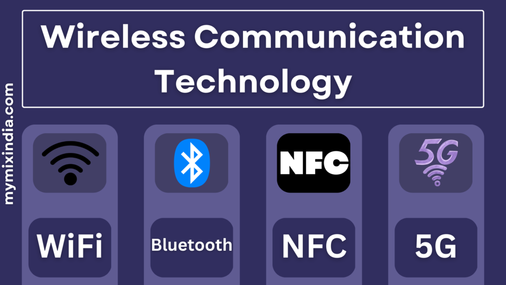 Wireless-communication-technologies-mymixindia.com